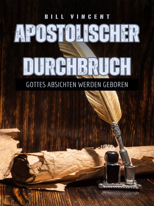 Title details for Apostolischer Durchbruch by Bill Vincent - Available
